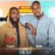 Beta (Ben And Tjay) BBN Biography