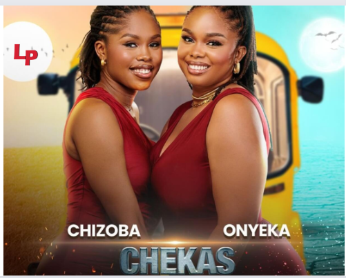 Chekas (Chizoba And Onyeka) BBN Biography