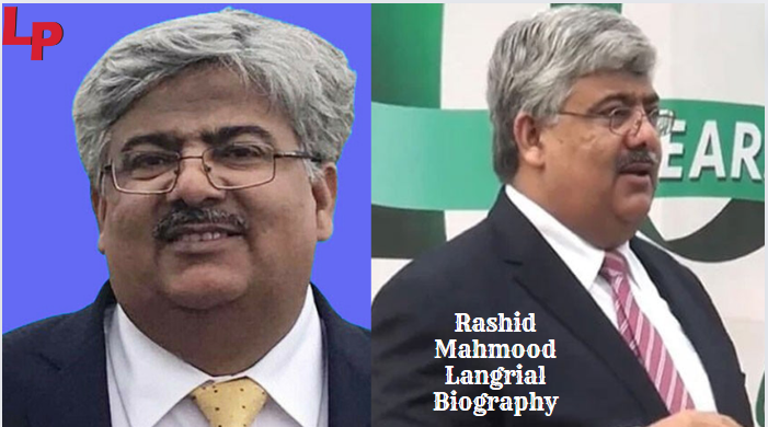 Rashid Mahmood Langrial Biography