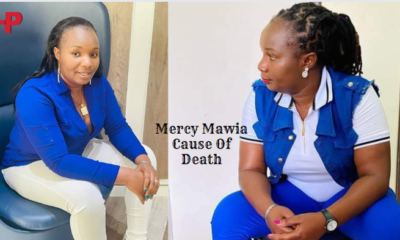 Mercy Mawia Cause Of Death