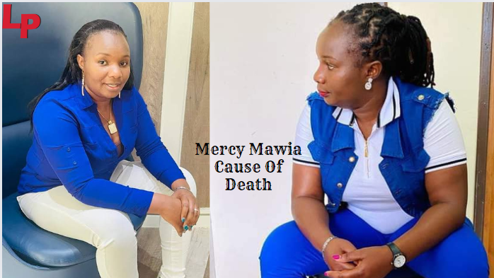 Mercy Mawia Cause Of Death